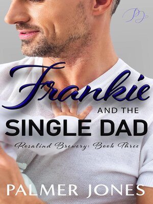 cover image of Frankie and the Single Dad